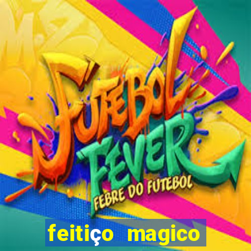 feitiço magico manga online